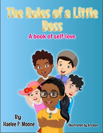 The Rules of a Little Boss: A Book of Self-love - Big Boss Series