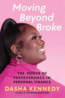 Moving Beyond Broke - The Power of Perseverance in Personal Finance