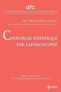 Chirurgie hépatique par laparoscopie