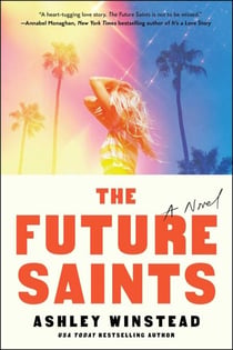 The Future Saints - A Novel