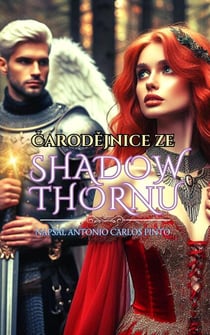 Elia z Garethova a Kroniky NightGlenu - Čarodějnice ze Shadowthornu, #2