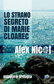 Lo strano segreto di Marie Cloarec - Indagini in Bretagna