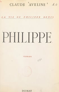 La vie de Philippe Denis (3) - Philippe