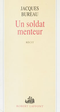Un soldat menteur