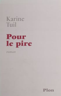 Pour le pire