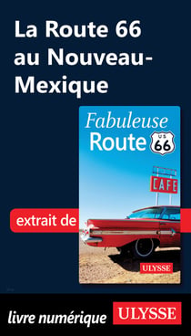 La Route 66 au Nouveau-Mexique