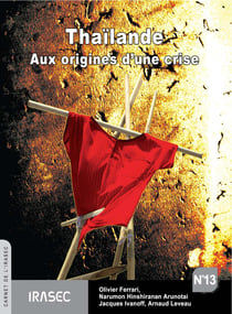 Thaïlande - Aux origines d'une crise