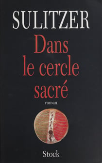 Dans le cercle sacré