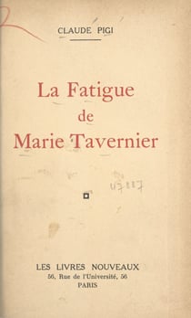 La fatigue de Marie Tavernier