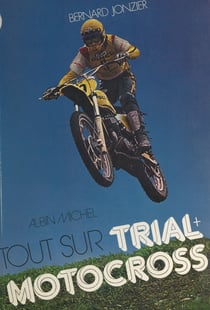 La moto verte - Ou Tout sur trial + motocross