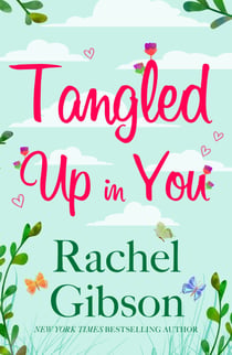 Tangled Up In You - A fabulously funny rom-com