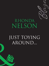 Just Toying Around…