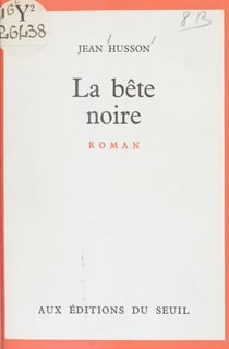 La bête noire