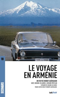 Le Voyage en Arménie - Scénario  du film