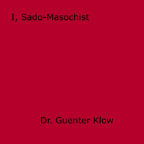 I, Sado-Masochist
