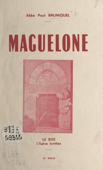 Maguelone - Le site, l'église fortifiée