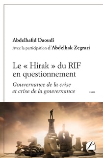 Le «Hirak» du RIF en questionnement - Gouvernance de la crise et crise de la gouvernance