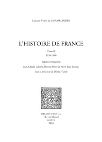 L'Histoire de France - Tome II (1558-1560)
