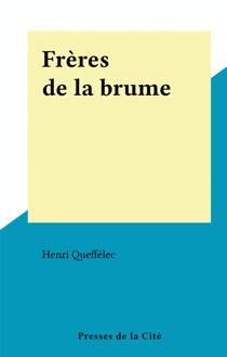 Frères de la brume