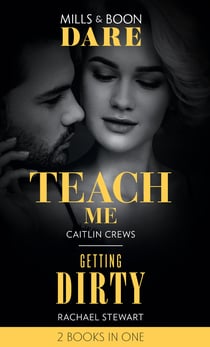 Teach Me / Getting Dirty - Teach Me (Filthy Rich Billionaires) / Getting Dirty