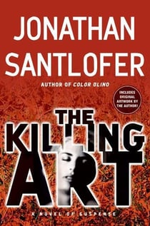 The Killing Art - A Novel of Suspense