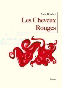 Les Cheveux Rouges - Roman