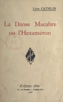 La danse macabre - Ou L'hexaméron