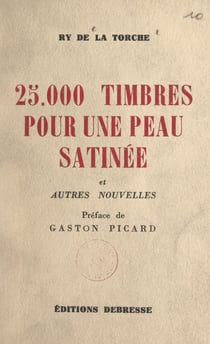 25 000 timbres pour une peau satinée - Et autres nouvelles