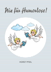 Nix für Humorlose
