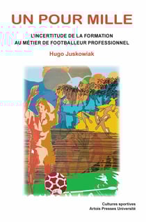 Un pour Mille - L'incertitude de la formation au métier de footballeur professionnel