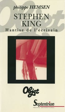 Stephen King - Hantise de l’écrivain
