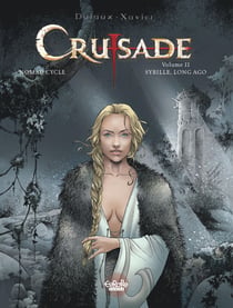 Crusade- Volume 2 - Sybille, Long Ago