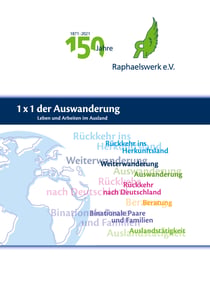 1x1 der Auswanderung - Leben und Arbeiten im Ausland