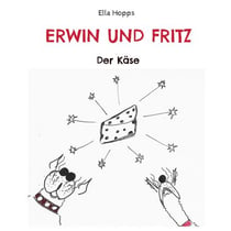 Erwin und Fritz - Der Käse
