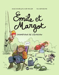 Émile et Margot, Tome 12 - Champions de l'évasion