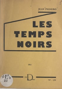 Les temps noirs