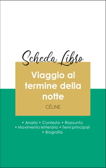 Scheda libro Viaggio al termine della notte (analisi letteraria di riferimento e riassunto completo)