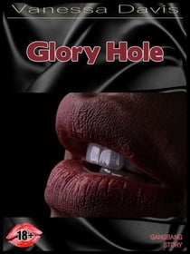 Glory Hole