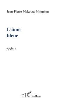 L'âme bleue - Poèmes
