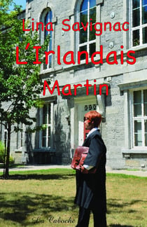 L'Irlandais - Martin - Martin tome 2