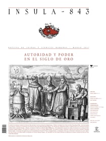 Autoridad y poder en el Siglo de Oro (Ínsula n° 843, marzo de 2017)