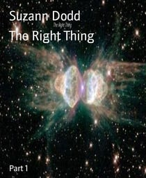 The Right Thing - Part 1