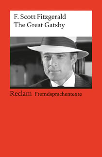 The Great Gatsby - Reclams Rote Reihe – Fremdsprachentexte
