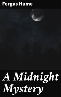 A Midnight Mystery