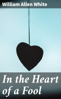 In the Heart of a Fool