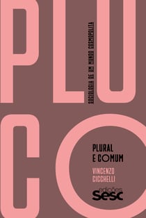 Plural e comum - sociologia de um mundo cosmopolita