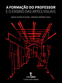 A Formação do Professor e o Ensino das Artes Visuais