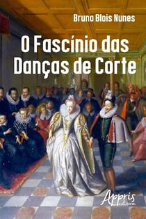 O fascínio das danças de corte