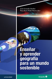 Enseñar y aprender geografía para un mundo sostenible