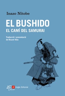 El Bushido - El camí del samurai